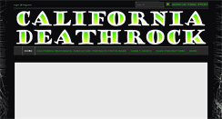 Desktop Screenshot of californiadeathrock.com